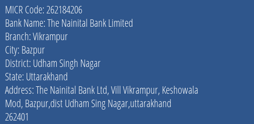 The Nainital Bank Limited Vikrampur MICR Code