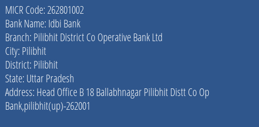 Pilibhit District Co Operative Bank Ltd Regional Ofiice MICR Code