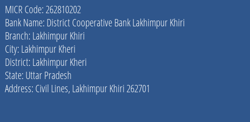District Cooperative Bank Lakhimpur Khiri Mahngapur Branch MICR Code