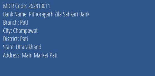 Pithoragarh Zila Sahkari Bank Pati MICR Code
