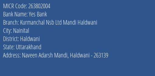 Kurmanchal Nagar Sahkari Bank Mandi Haldwani MICR Code