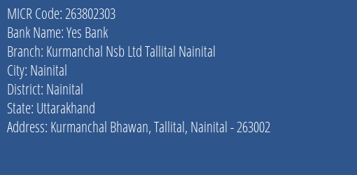 Kurmanchal Nagar Sahkari Bank Tallital Nainital MICR Code