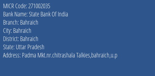 State Bank Of India Bahraich MICR Code