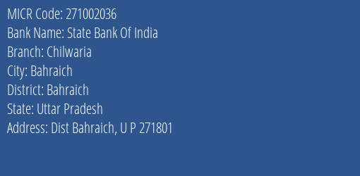 State Bank Of India Chilwaria MICR Code