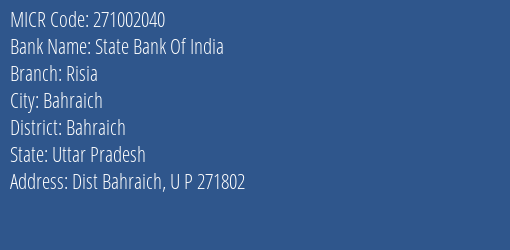 State Bank Of India Risia MICR Code