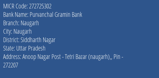 Purvanchal Gramin Bank Naugarh MICR Code