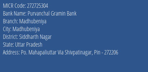 Purvanchal Gramin Bank Madhubeniya MICR Code