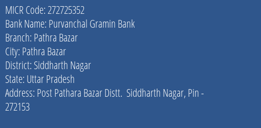 Purvanchal Gramin Bank Pathra Bazar MICR Code
