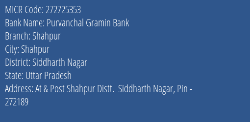 Purvanchal Gramin Bank Shahpur MICR Code