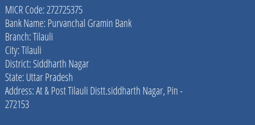 Purvanchal Gramin Bank Tilauli MICR Code