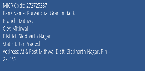 Purvanchal Gramin Bank Mithwal MICR Code