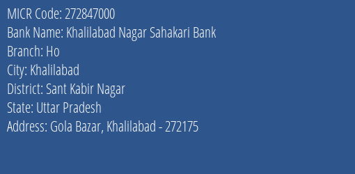 Khalilabad Nagar Sahakari Bank Ho MICR Code