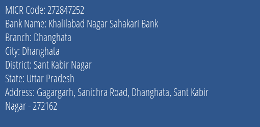Khalilabad Nagar Sahakari Bank Dhanghata MICR Code