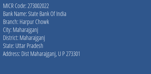 State Bank Of India Harpur Chowk Branch Address Details and MICR Code 273002022