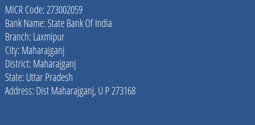 State Bank Of India Laxmipur Branch Address Details and MICR Code 273002059
