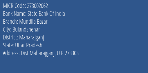 State Bank Of India Mundila Bazar Branch Address Details and MICR Code 273002062