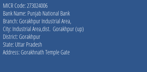 Punjab National Bank Gorakhpur Industrial Area Branch Address Details and MICR Code 273024006