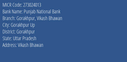 Punjab National Bank Gorakhpur Vikash Bhawan Branch Address Details and MICR Code 273024013
