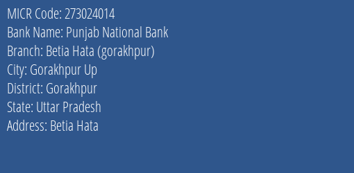 Punjab National Bank Betia Hata Gorakhpur Branch Address Details and MICR Code 273024014