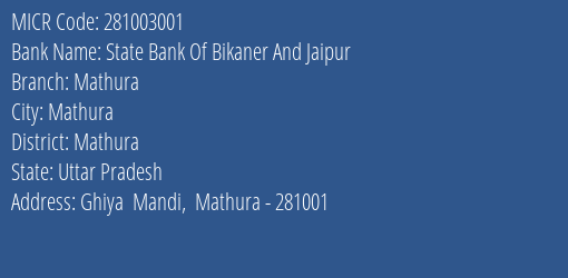State Bank Of Bikaner And Jaipur Mathura MICR Code