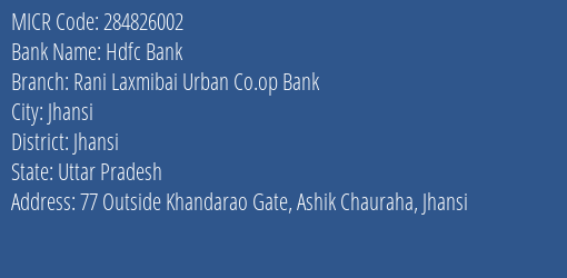 Rani Laxmibai Urban Co Op Bank Ashik Chauraha MICR Code