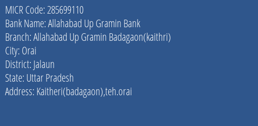 Allahabad Up Gramin Bank Allahabad Up Gramin Badagaon Kaithri MICR Code