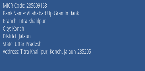 Allahabad Up Gramin Bank Titra Khalilpur MICR Code