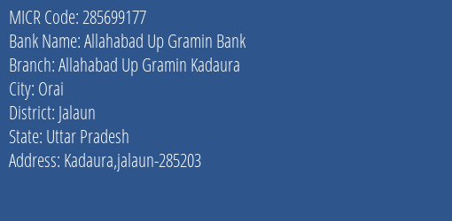 Allahabad Up Gramin Bank Allahabad Up Gramin Kadaura MICR Code