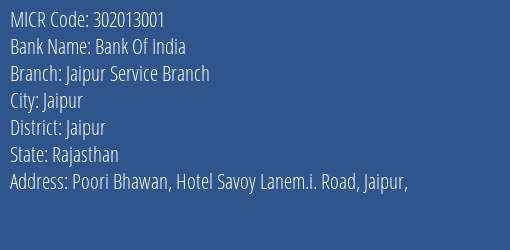Bank Of India Jaipur Service Branch MICR Code
