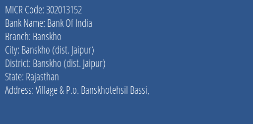 Bank Of India Banskho MICR Code