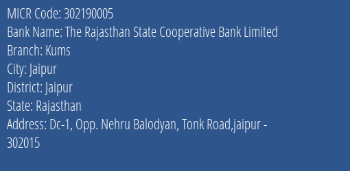 The Rajasthan State Cooperative Bank Limited Kums MICR Code