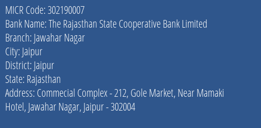 The Rajasthan State Cooperative Bank Limited Jawahar Nagar MICR Code