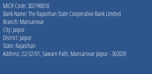 The Rajasthan State Cooperative Bank Limited Mansarovar MICR Code