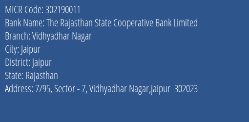 The Rajasthan State Cooperative Bank Limited Vidhyadhar Nagar MICR Code