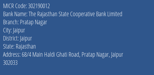 The Rajasthan State Cooperative Bank Limited Pratap Nagar MICR Code
