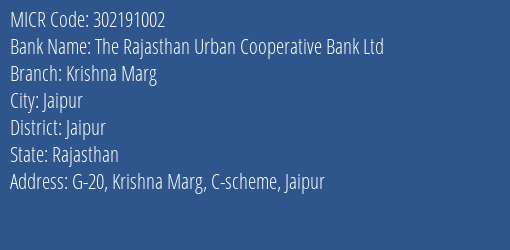 The Rajasthan Urban Cooperative Bank Ltd Krishna Marg MICR Code