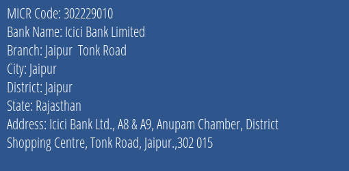 Icici Bank Limited Jaipur Tonk Road MICR Code