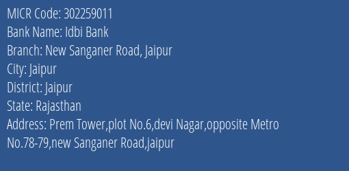 Idbi Bank New Sanganer Road Jaipur MICR Code