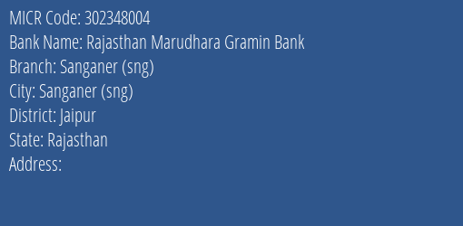 Rajasthan Marudhara Gramin Bank Sanganer Sng MICR Code