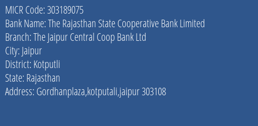The Jalore Central Cooperative Bank Kotputali MICR Code