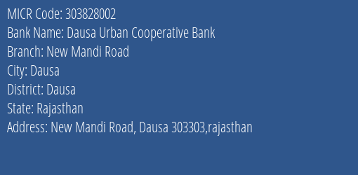 Dausa Urban Cooperative Bank New Mandi Road MICR Code