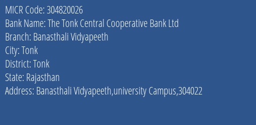 The Tonk Central Cooperative Bank Ltd Banasthali Vidyapeeth MICR Code