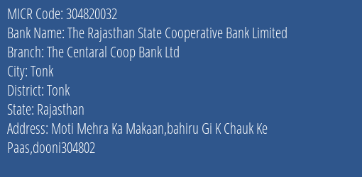 The Tonk Central Cooperative Bank Ltd Dooni MICR Code