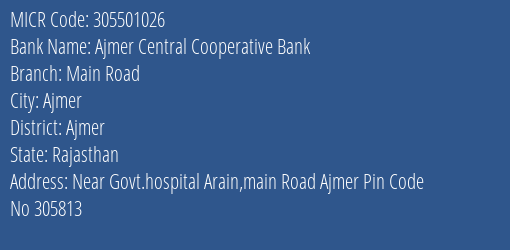 Ajmer Central Cooperative Bank Main Road MICR Code