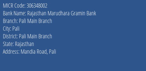 Rajasthan Marudhara Gramin Bank Pali Main Branch MICR Code