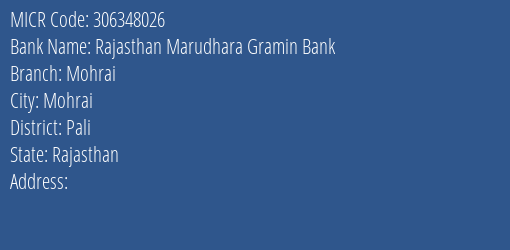 Rajasthan Marudhara Gramin Bank Mohrai MICR Code