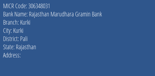 Rajasthan Marudhara Gramin Bank Kurki MICR Code