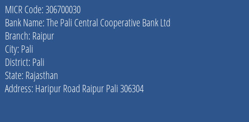 The Pali Central Cooperative Bank Ltd Raipur MICR Code