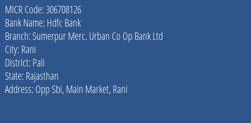 Sumerpur Merc Urban Co Op Bank Ltd Main Market MICR Code