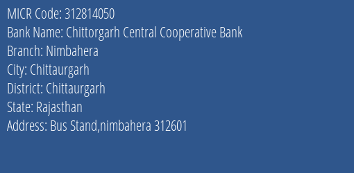 Chittorgarh Central Cooperative Bank Nimbahera MICR Code